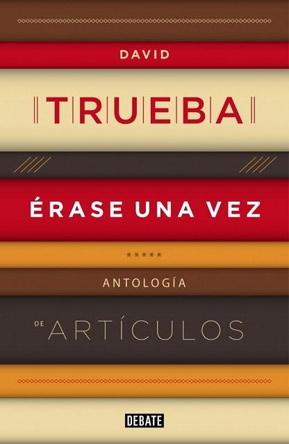 ÉRASE UNA VEZ | 9788499922607 | TRUEBA,DAVID | Llibres Parcir | Librería Parcir | Librería online de Manresa | Comprar libros en catalán y castellano online