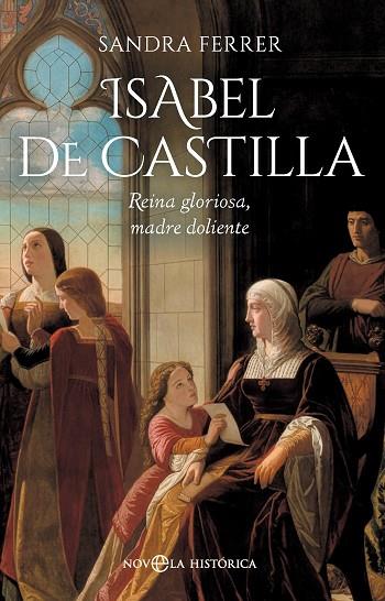 ISABEL DE CASTILLA | 9788410943858 | FERRER, SANDRA | Llibres Parcir | Librería Parcir | Librería online de Manresa | Comprar libros en catalán y castellano online
