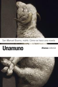 San Manuel Bueno, mártir. Cómo se hace una novela | 9788420608464 | Unamuno, Miguel de | Llibres Parcir | Librería Parcir | Librería online de Manresa | Comprar libros en catalán y castellano online