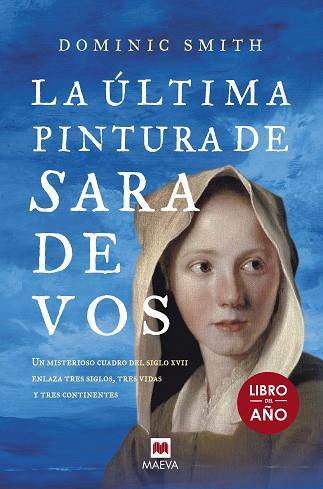 LA úLTIMA PINTURA DE SARA DE VOS | 9788416690671 | SMITH, DOMINIC | Llibres Parcir | Llibreria Parcir | Llibreria online de Manresa | Comprar llibres en català i castellà online