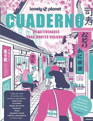 CUADERNO DE ACTIVIDADES PARA MENTES VIAJERAS VOL. 3 | 9788408272014 | PIÑEIRO, RAQUEL/LOZANO BÁREZ, BEATRIZ | Llibres Parcir | Llibreria Parcir | Llibreria online de Manresa | Comprar llibres en català i castellà online