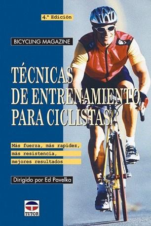 TECNICAS ENTRENAMIENTO PARA CICLISTAS | 9788479023010 | PAVELKA | Llibres Parcir | Librería Parcir | Librería online de Manresa | Comprar libros en catalán y castellano online