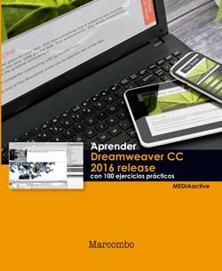 APRENDER DREAMWEAVER CC RELEASE 2016 CON 100 EJERCICIOS PRÁCTICOS | 9788426723994 | MEDIAACTIVE | Llibres Parcir | Librería Parcir | Librería online de Manresa | Comprar libros en catalán y castellano online