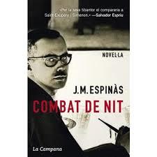 COMBAT DE NIT | 9788416863334 | ESPINÀS, JOSEP M. | Llibres Parcir | Librería Parcir | Librería online de Manresa | Comprar libros en catalán y castellano online