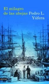 MILAGRO DE LAS ABEJAS | 9788423342266 | YUFERA PEDRO | Llibres Parcir | Librería Parcir | Librería online de Manresa | Comprar libros en catalán y castellano online