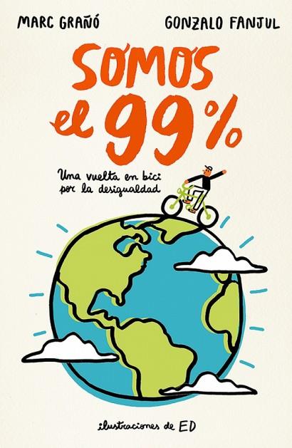 SOMOS EL 99% | 9788420484631 | FANJUL SUAREZ, GONZALO / GRAÑÓ, MARC | Llibres Parcir | Llibreria Parcir | Llibreria online de Manresa | Comprar llibres en català i castellà online
