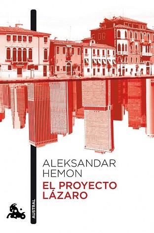 EL PROYECTO LAZARO | 9788408106876 | ALEKSANDAR HEMON | Llibres Parcir | Llibreria Parcir | Llibreria online de Manresa | Comprar llibres en català i castellà online
