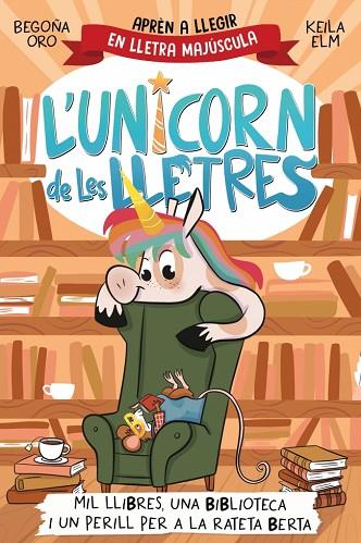 L'UNICORN DE LES LLETRES 3 - MIL LLIBRES, UNA BIBLIOTECA I UN PERILL PER A LA RA | 9788448869533 | ORO, BEGOÑA | Llibres Parcir | Librería Parcir | Librería online de Manresa | Comprar libros en catalán y castellano online