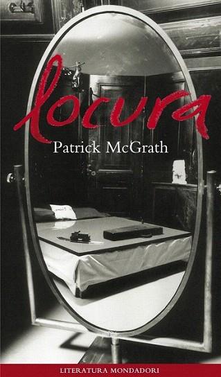 LOCURA | 9788439705550 | PATRICK MCGRATH | Llibres Parcir | Llibreria Parcir | Llibreria online de Manresa | Comprar llibres en català i castellà online