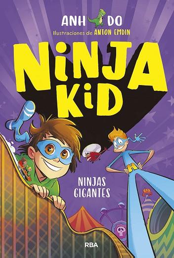 NINJA KID 6. NINJAS GIGANTES | 9788427223509 | DO ANH | Llibres Parcir | Librería Parcir | Librería online de Manresa | Comprar libros en catalán y castellano online