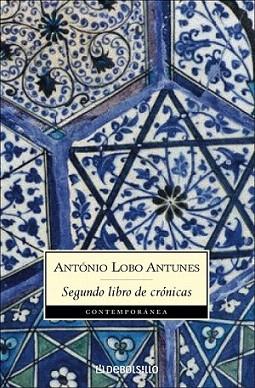 SEGUNDO LIBRO DE CRONICAS debolsillo | 9788497937269 | LOBO ANTUNES ANTONIO | Llibres Parcir | Librería Parcir | Librería online de Manresa | Comprar libros en catalán y castellano online