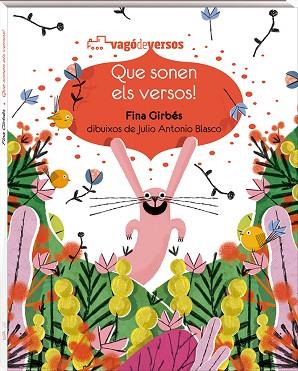 QUE SONEN ELS VERSOS! | 9788417497071 | GIRBÉS NÀCHER, FINA | Llibres Parcir | Llibreria Parcir | Llibreria online de Manresa | Comprar llibres en català i castellà online