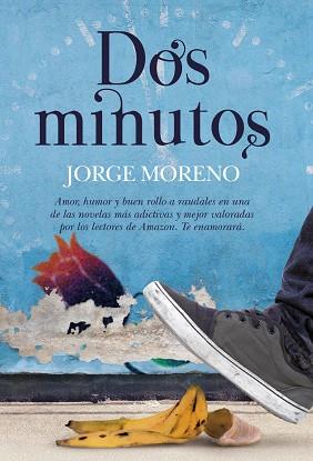 DOS MINUTOS | 9788417057084 | MORENO MUñOZ, JORGE | Llibres Parcir | Librería Parcir | Librería online de Manresa | Comprar libros en catalán y castellano online