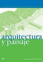 ARQUITECTURA Y PAISAJE | 9788425218378 | STEENBERGEN - REH | Llibres Parcir | Llibreria Parcir | Llibreria online de Manresa | Comprar llibres en català i castellà online