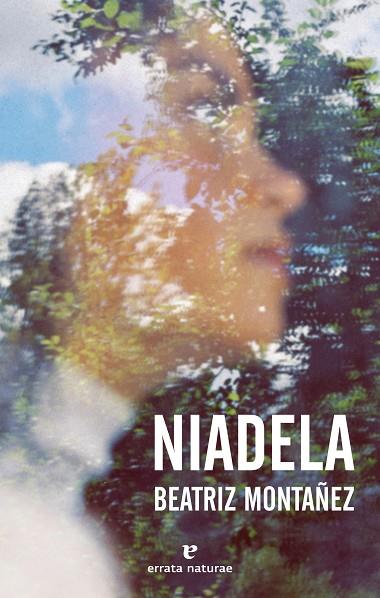 NIADELA | 9788417800734 | MONTAÑEZ, BEATRIZ | Llibres Parcir | Librería Parcir | Librería online de Manresa | Comprar libros en catalán y castellano online