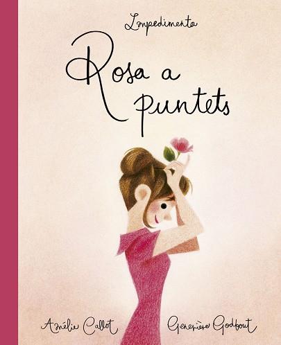 ROSA A PUNTETS | 9788417115463 | CALLOT, AMÈLIE | Llibres Parcir | Librería Parcir | Librería online de Manresa | Comprar libros en catalán y castellano online