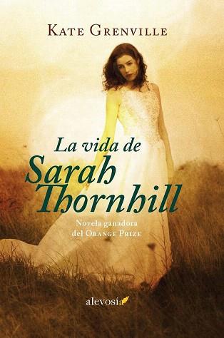 LA VIDA DE SARAH THORNHILL | 9788415608684 | GRENVILLE, KATE | Llibres Parcir | Librería Parcir | Librería online de Manresa | Comprar libros en catalán y castellano online