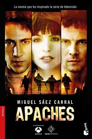 APACHES | 9788408143901 | SáEZ CARRAL, MIGUEL | Llibres Parcir | Llibreria Parcir | Llibreria online de Manresa | Comprar llibres en català i castellà online
