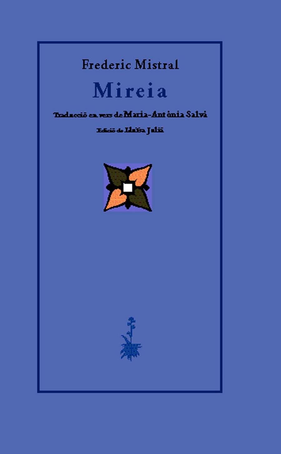 MIREIA | 9788477274247 | MISTRAL | Llibres Parcir | Librería Parcir | Librería online de Manresa | Comprar libros en catalán y castellano online