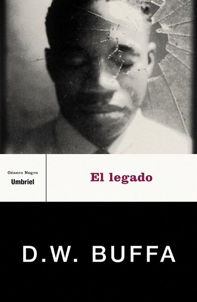 EL LEGADO | 9788495618566 | BUFFA | Llibres Parcir | Librería Parcir | Librería online de Manresa | Comprar libros en catalán y castellano online