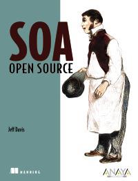 SOA OPEN SOURCE | 9788441526792 | JEFF DAVIS | Llibres Parcir | Librería Parcir | Librería online de Manresa | Comprar libros en catalán y castellano online