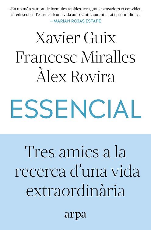 ESSENCIAL | 9791387833060 | GUIX, XAVIER/MIRALLES, FRANCESC/ROVIRA, ÀLEX | Llibres Parcir | Librería Parcir | Librería online de Manresa | Comprar libros en catalán y castellano online