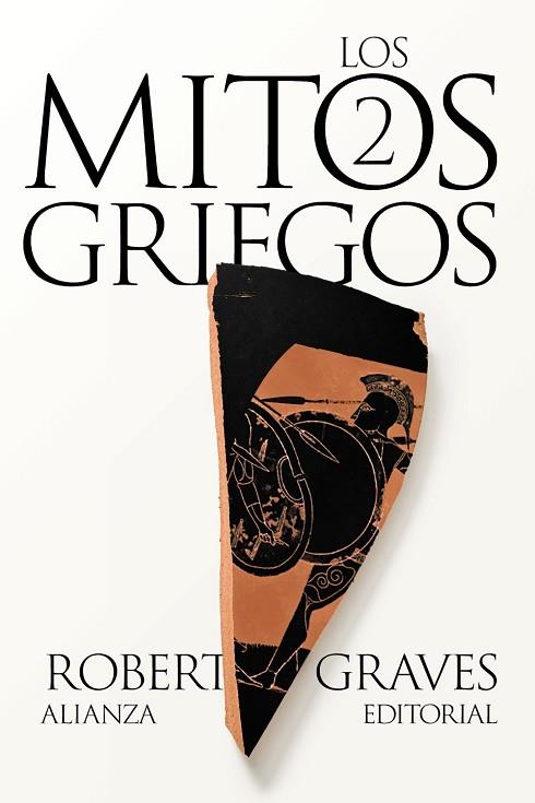 LOS MITOS GRIEGOS, 2 | 9788411486705 | GRAVES, ROBERT | Llibres Parcir | Llibreria Parcir | Llibreria online de Manresa | Comprar llibres en català i castellà online