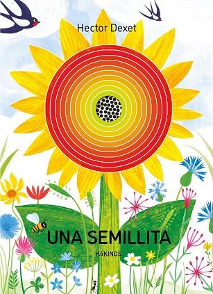 UNA SEMILLITA | 9788419475855 | DEXET, HECTOR | Llibres Parcir | Librería Parcir | Librería online de Manresa | Comprar libros en catalán y castellano online