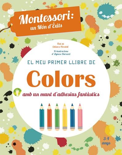 EL MEU PRIMER LLIBRE DE COLORS (VVKIDS) | 9788468252421 | PIRODDI, CHIARA | Llibres Parcir | Llibreria Parcir | Llibreria online de Manresa | Comprar llibres en català i castellà online