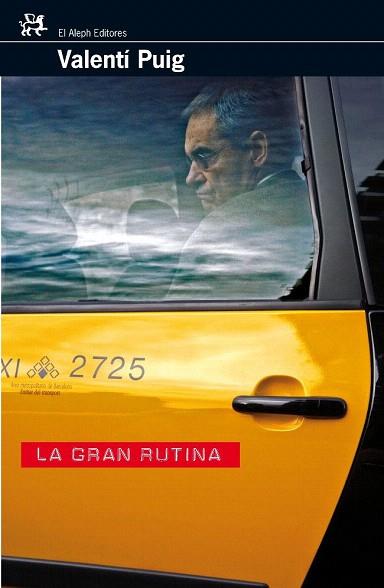 LA GRAN RUTINA | 9788476697894 | VALENTI PUIG | Llibres Parcir | Librería Parcir | Librería online de Manresa | Comprar libros en catalán y castellano online