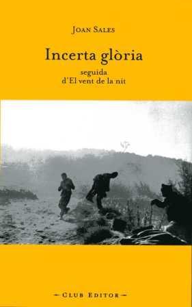 INCERTA GLORIA SEGUIDA DEL VENT DE LA NIT | 9788473291194 | JOAN SALES | Llibres Parcir | Librería Parcir | Librería online de Manresa | Comprar libros en catalán y castellano online