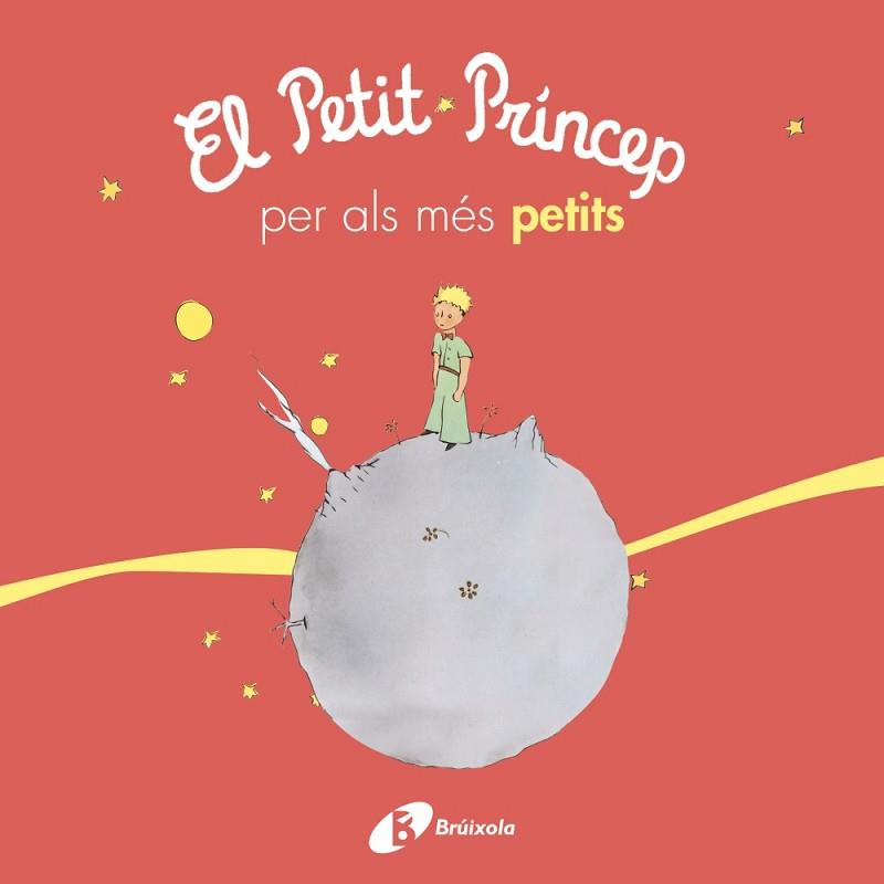 EL PETIT PRÍNCEP PER ALS MÉS PETITS | 9788499069425 | DE SAINT-EXUPÉRY, ANTOINE | Llibres Parcir | Llibreria Parcir | Llibreria online de Manresa | Comprar llibres en català i castellà online