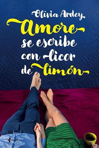 AMORE SE ESCRIBE CON LICOR DE LIMóN | 9788408176411 | ARDEY, OLIVIA | Llibres Parcir | Llibreria Parcir | Llibreria online de Manresa | Comprar llibres en català i castellà online
