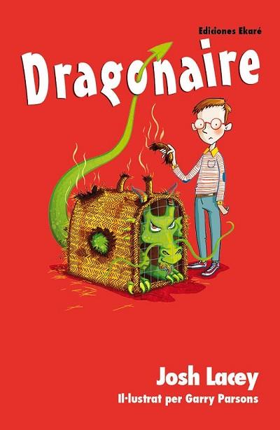 DRAGONAIRE | 9788494495922 | JOSH LACEY | Llibres Parcir | Llibreria Parcir | Llibreria online de Manresa | Comprar llibres en català i castellà online