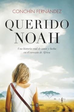 QUERIDO NOAH | 9788401347399 | FERNANDEZ,CONCHIN | Llibres Parcir | Llibreria Parcir | Llibreria online de Manresa | Comprar llibres en català i castellà online