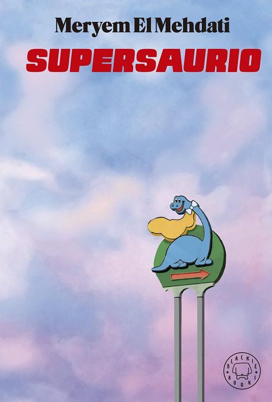 SUPERSAURIO | 9788418187773 | EL MEHDATI, MERYEM | Llibres Parcir | Llibreria Parcir | Llibreria online de Manresa | Comprar llibres en català i castellà online