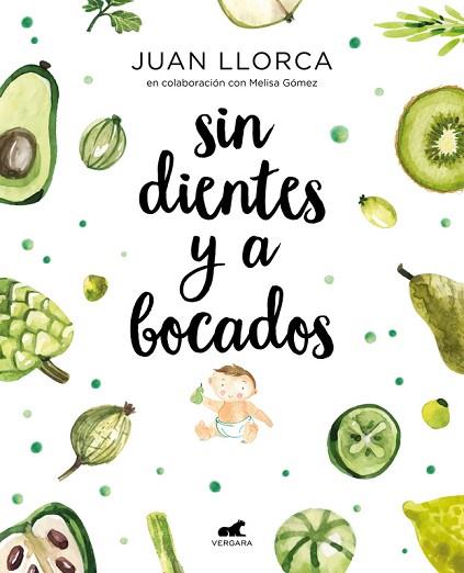 SIN DIENTES Y A BOCADOS | 9788416076888 | LLORCA, JUAN / GÓMEZ, MELISSA | Llibres Parcir | Librería Parcir | Librería online de Manresa | Comprar libros en catalán y castellano online