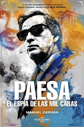 PAESA. EL ESPIA DE LAS  MIL CARAS | 9788401018794 | CERDAN, MANUEL | Llibres Parcir | Librería Parcir | Librería online de Manresa | Comprar libros en catalán y castellano online