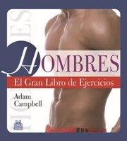 HOMBRES. El gran libro de ejercicios (Color) | 9788499101538 | Campbell, Adam | Llibres Parcir | Librería Parcir | Librería online de Manresa | Comprar libros en catalán y castellano online