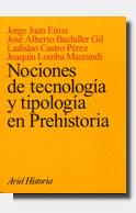 NOCIONES DE TECNOLOGIA Y TIPOLOGIA EN PREHISTORIA | 9788434466166 | EIROA | Llibres Parcir | Librería Parcir | Librería online de Manresa | Comprar libros en catalán y castellano online