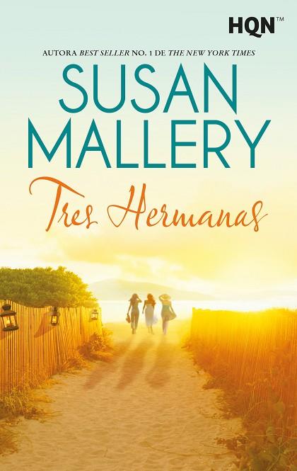 TRES HERMANAS | 9788411058735 | MALLERY, SUSAN | Llibres Parcir | Librería Parcir | Librería online de Manresa | Comprar libros en catalán y castellano online