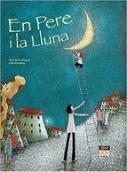 EN PERE I LA LLUNA PERSONATGES: LLUNES. | 9788416082926 | Llibres Parcir | Librería Parcir | Librería online de Manresa | Comprar libros en catalán y castellano online