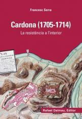 CARDONA (1705-1714). LA RESISTÈNCIA A L''INTERIOR | 9788423207855 | FRANCESC SERRA | Llibres Parcir | Llibreria Parcir | Llibreria online de Manresa | Comprar llibres en català i castellà online