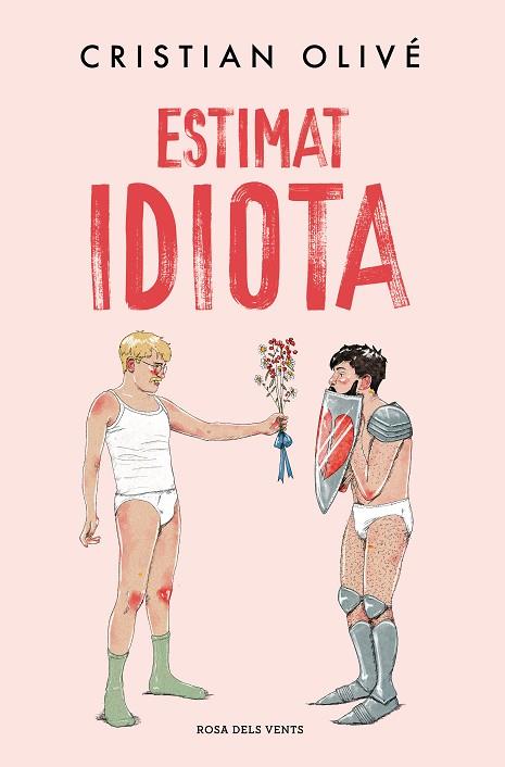ESTIMAT IDIOTA | 9788419756442 | OLIVÉ, CRISTIAN | Llibres Parcir | Librería Parcir | Librería online de Manresa | Comprar libros en catalán y castellano online
