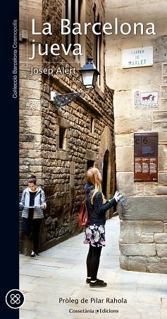 LA BARCELONA JUEVA | 9788490344767 | ALERT I PUIG, JOSEP | Llibres Parcir | Llibreria Parcir | Llibreria online de Manresa | Comprar llibres en català i castellà online