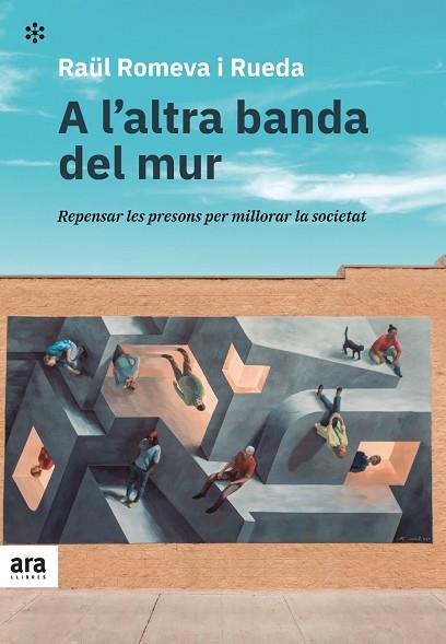 A L'ALTRA BANDA DEL MUR | 9788418928215 | ROMEVA I RUEDA, RAÜL | Llibres Parcir | Librería Parcir | Librería online de Manresa | Comprar libros en catalán y castellano online