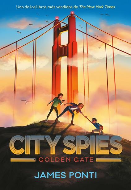 CITY SPIES. GOLDEN GATE | 9788419521477 | PONTI, JAMES | Llibres Parcir | Llibreria Parcir | Llibreria online de Manresa | Comprar llibres en català i castellà online