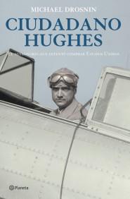 CIUDADANO HUGUES | 9788408057000 | DROSNIN | Llibres Parcir | Llibreria Parcir | Llibreria online de Manresa | Comprar llibres en català i castellà online