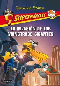 SUPERHEROES 2 LA INVASION MONSTRUOS GIGANTES | 9788408093923 | STILTON GERONIMO | Llibres Parcir | Llibreria Parcir | Llibreria online de Manresa | Comprar llibres en català i castellà online