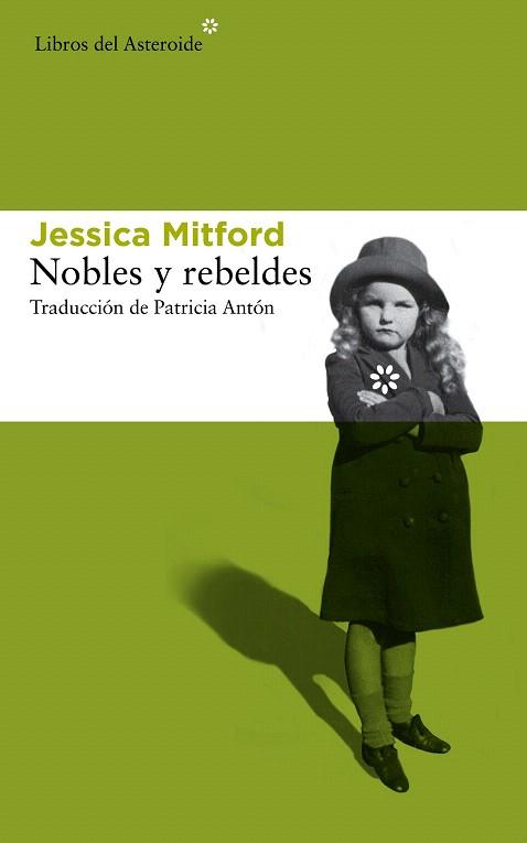 NOBLES Y REBELDES | 9788415625766 | MITFORD, JESSICA | Llibres Parcir | Llibreria Parcir | Llibreria online de Manresa | Comprar llibres en català i castellà online